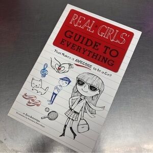 Real Girls: Guide to Everything by: Erin Brereton, paperback book